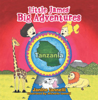 Imagen de portada: Little James’ Big Adventures 9781664178717