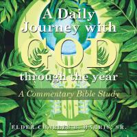 Cover image: A Daily Journey with God Through the Year 9781664179141