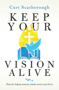 Cover image: Keep Your Vision Alive 9781664179585