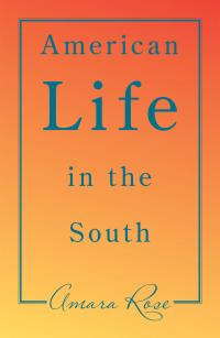 Cover image: American Life in the South 9781664180550