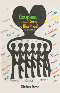 Cover image: Couples:  from Gary to Montreal (Via the World) 9781664180611