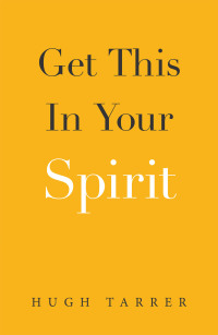 Imagen de portada: Get This in Your Spirit 9781664181250