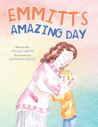 Omslagafbeelding: Emmitt's Amazing Day 9781664183179