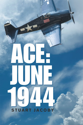 Titelbild: Ace: June 1944 9781664183681