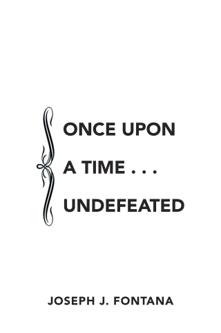 Imagen de portada: Once Upon a Time . . . Undefeated 9781664184299
