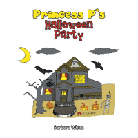表紙画像: Princess P's Halloween Party 9781664184527