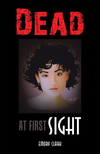 Cover image: Dead at First Sight 9781664185685