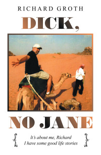 Cover image: Dick, No Jane 9781664186156