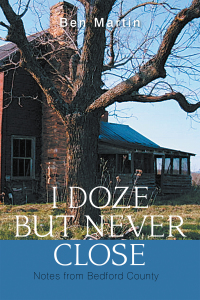 Cover image: I Doze but Never Close 9781664186200