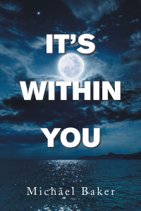 Imagen de portada: It’s Within You 9781664186804