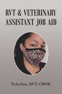 Cover image: Rvt & Veterinary Assistant Job Aid 9781664187467