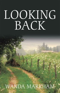 Imagen de portada: Looking Back 9781664187764