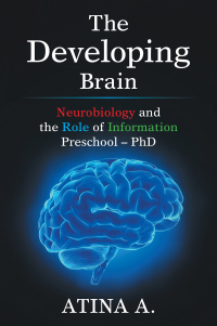 Cover image: The Developing   Brain 9781664188099