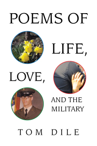 Imagen de portada: Poems of Life, Love, and the Military 9781664189942