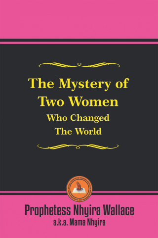 Cover image: The Mystery of Two Women Who Changed the World 9781664190801