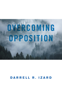 Cover image: Overcoming Opposition 9781664190993