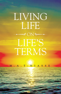 Cover image: Living Life on Life's Terms 9781664191877