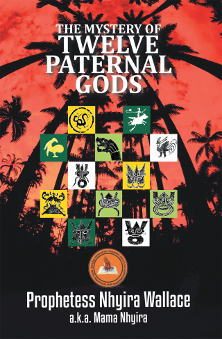 Titelbild: The Mystery of Twelve Paternal Gods 9781664192867