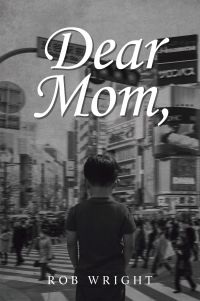 Imagen de portada: Dear Mom 9781664194250