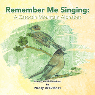 Cover image: Remember Me Singing: a Catoctin Mountain Alphabet 9781664194823