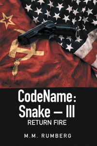 Cover image: Codename:Snake – Iii 9781664194991