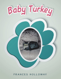 Omslagafbeelding: Baby Turkey 9781664195462