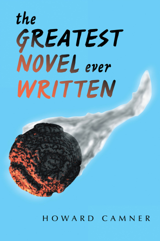 表紙画像: The Greatest Novel Ever Written 9781664196674