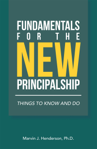 Cover image: Fundamentals for the New Principalship 9781664196926
