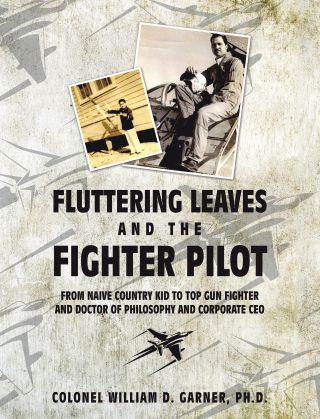 Cover image: Fluttering Leaves and the Fighter Pilot 9781664196940