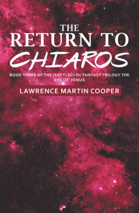 Cover image: The Return to Chiaros 9781664197022