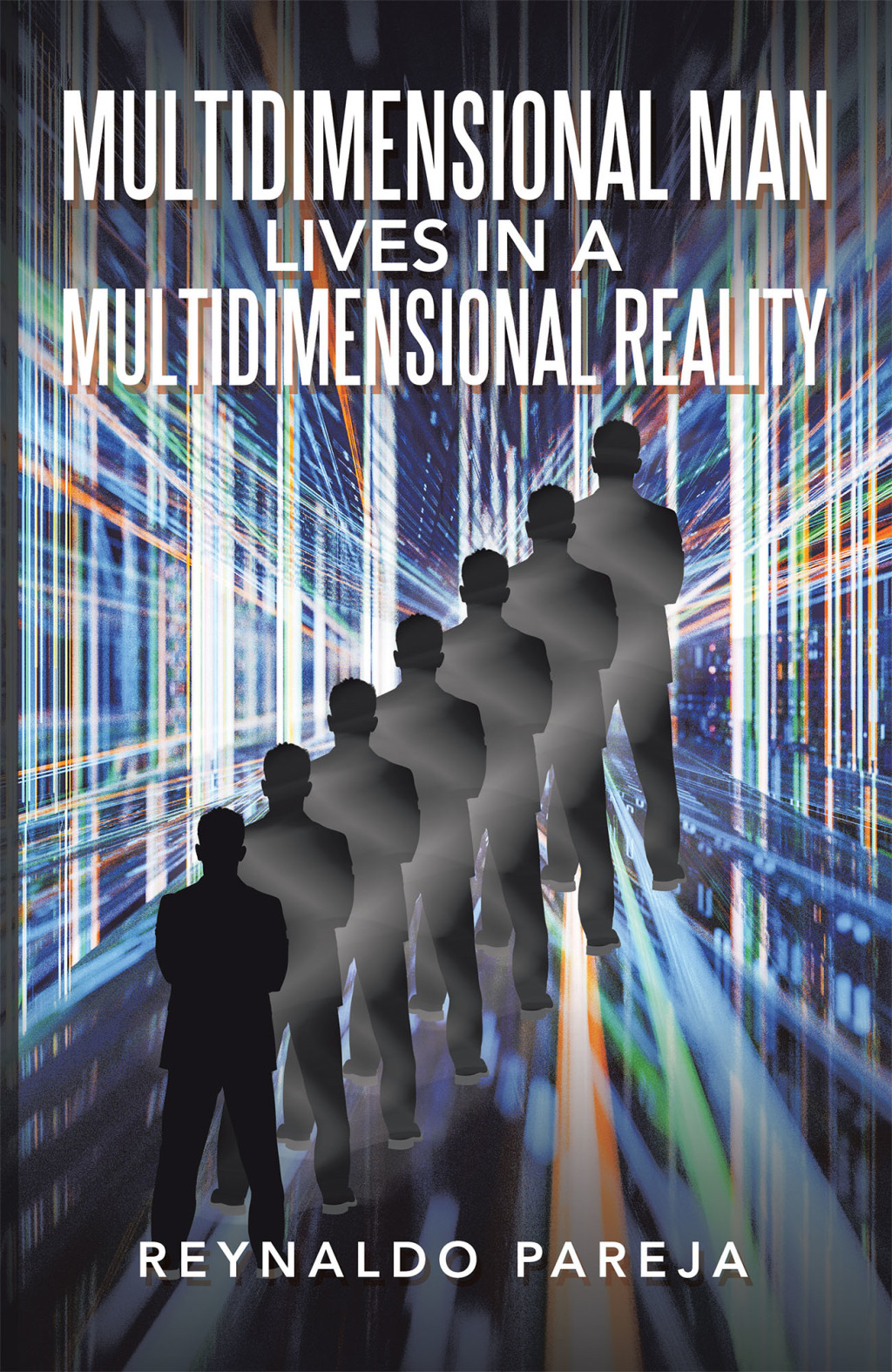 Multidimensional Man Lives in a    				       Multidimensional Reality