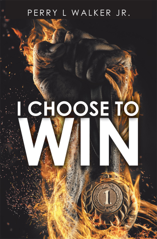 Cover image: I Choose to Win 9781664200692