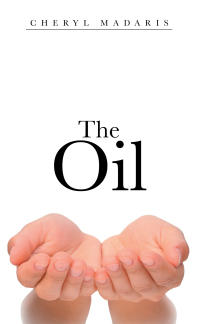 Cover image: The Oil 9781664200845