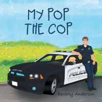 Imagen de portada: My Pop the Cop 9781664201309