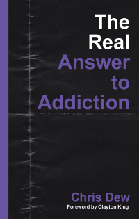 Cover image: The Real Answer to Addiction 9781664201385