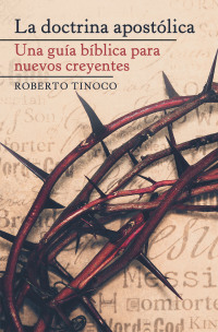 Cover image: La Doctrina Apostólica 9781664201538