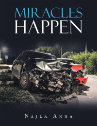 Cover image: Miracles Happen 9781664201675