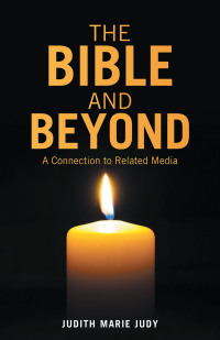 Imagen de portada: The Bible and Beyond 9781664201873