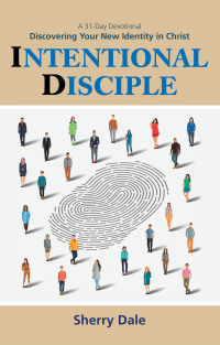 Cover image: Intentional Disciple 9781664202337
