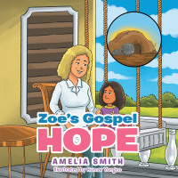 Imagen de portada: Zoe's Gospel Hope 9781664202504