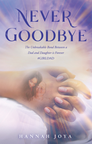 Imagen de portada: Never Goodbye 9781664202863