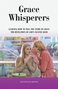 Cover image: Grace Whisperers 9781664203198