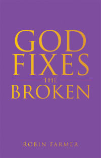 Imagen de portada: God Fixes the Broken 9781664203563