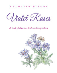 表紙画像: Violet Roses 9781664204195