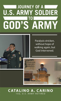 Imagen de portada: Journey of a U.S. Army Soldier to God's Army 9781664204676