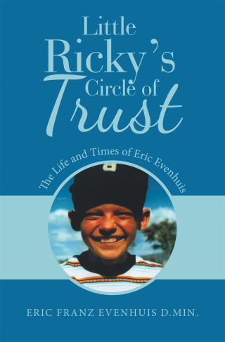 Cover image: Little Ricky’s Circle of Trust 9781664204683