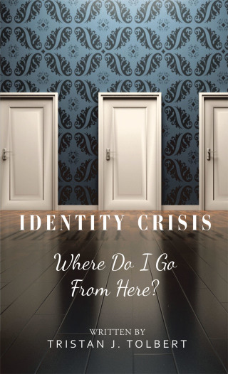 Cover image: Identity Crisis 9781664204935