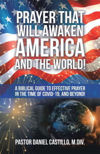 表紙画像: Prayer That Will Awaken America and the World! 9781664205482