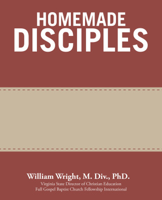 Cover image: Homemade Disciples 9781664207592