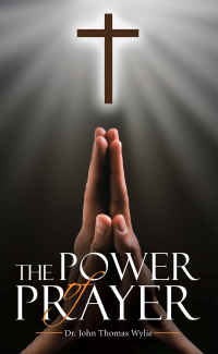 Omslagafbeelding: The Power of Prayer 9781664207684